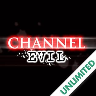 Channel Evil